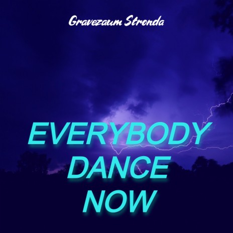EVERYBODY DA₦CɆ NØW (Bootleg Remix)