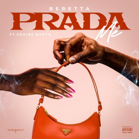 Prada Me ft. Grainz North | Boomplay Music