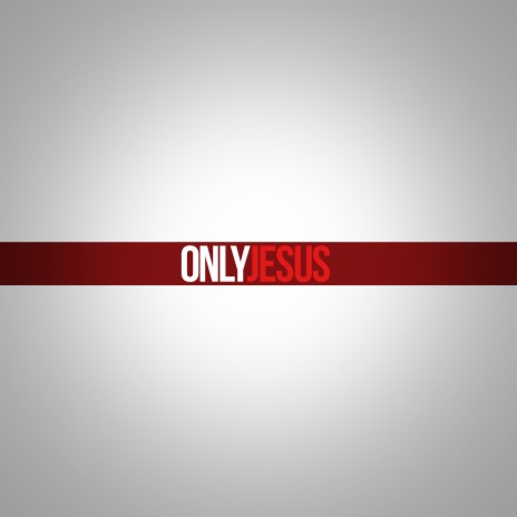Jesus, Only Jesus (feat. Travis Cottrell, Michael O'brien & Guy Penrod)
