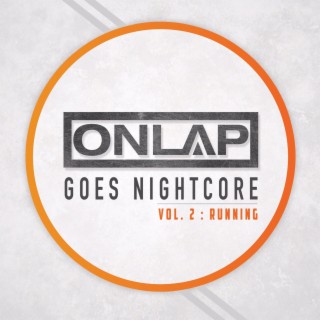 Onlap Goes Nightcore, Vol. 2 (Running)