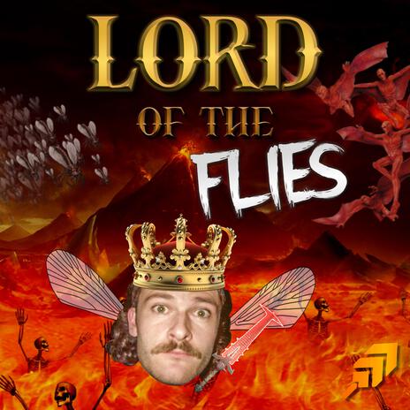 LORD OF THE FLIES | Boomplay Music