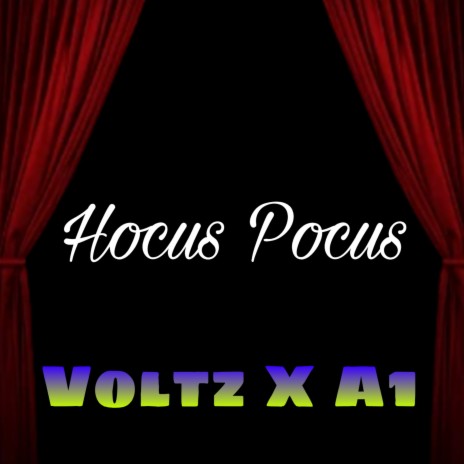 Hocus Pocus ft. A1 | Boomplay Music