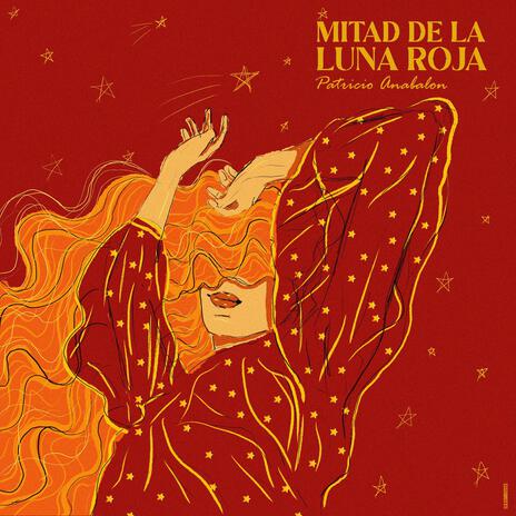 Mitad de la Luna Roja | Boomplay Music