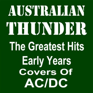 Greatest Hits Early Years: Covers of ACDC