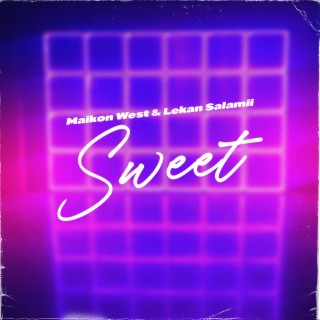 Sweet ft. Lekan salamii lyrics | Boomplay Music