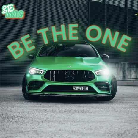 Be The One (Radio Edit) | Boomplay Music