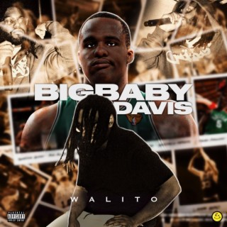 Big Baby Davis lyrics | Boomplay Music