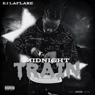 Kj Laflare Midnight train