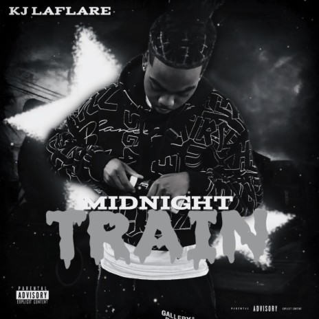 Kj Laflare Midnight train | Boomplay Music