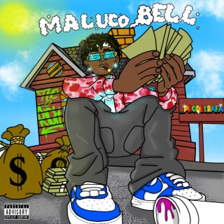 Maluco Bell