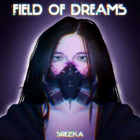 Field of Dreams | Boomplay Music