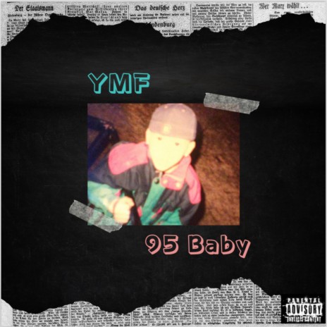 95 Baby | Boomplay Music