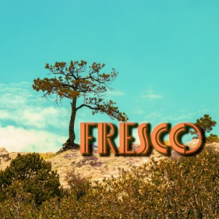 Fresco (Remastered)