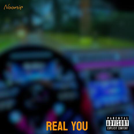 Real You | Boomplay Music