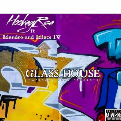 Glass House ft. Lilace IV & Liandro | Boomplay Music