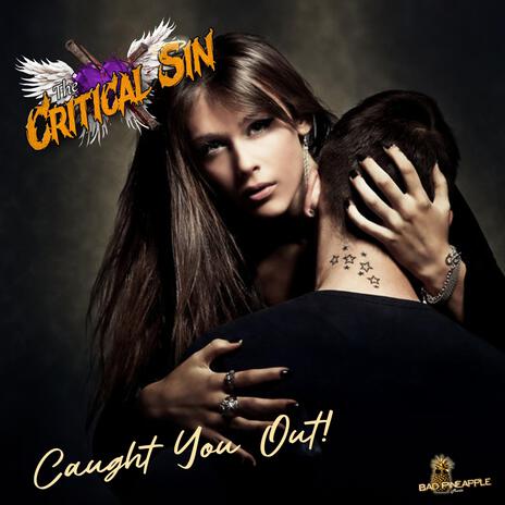 Caught You Out | Boomplay Music