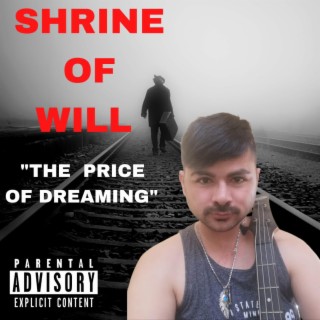 The Price Of Dreaming