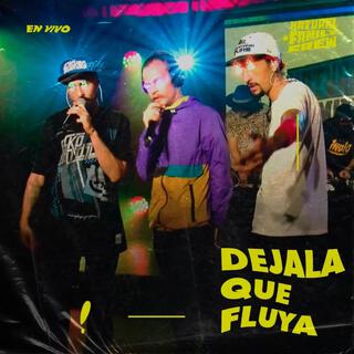 Déjala que fluya lyrics | Boomplay Music