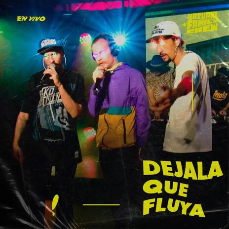 Déjala que fluya | Boomplay Music