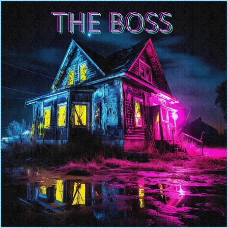 The Boss | Boomplay Music