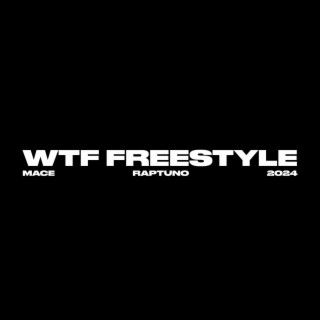 WTF FREESTYLE