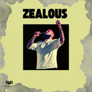 Zealous lyrics | Boomplay Music