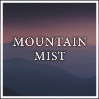 Mountain Mist