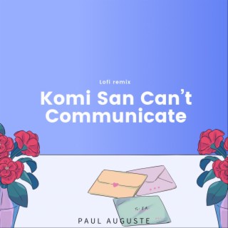 Komi Can't Communicate (Lofi Version)