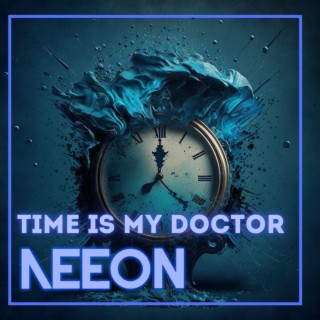 Time Is My Doctor