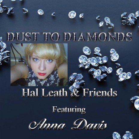 Dust To Diamonds (Remastered)