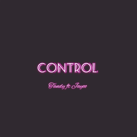 Control ft. Jayoo | Boomplay Music