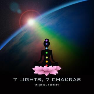 7 Lights, 7 Chakras