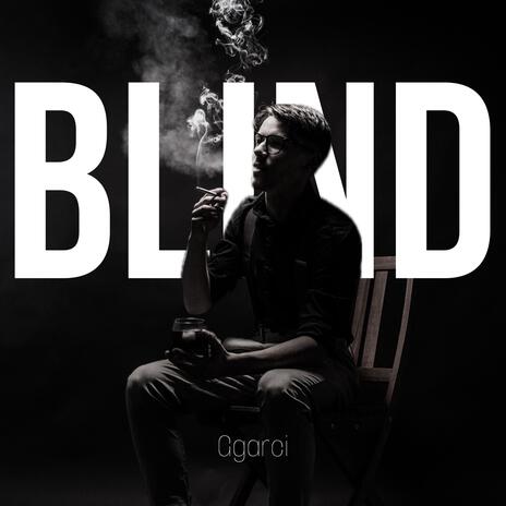 Blind | Boomplay Music