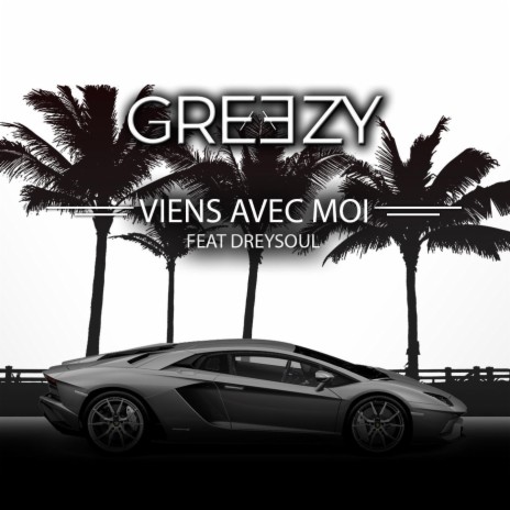 Viens avec moi (feat. Dreysoul) | Boomplay Music