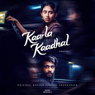 Kaarla Kadhal - Chapter 1 (Original Motion Picture Soundtrack)