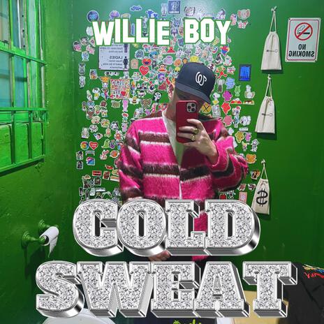 Cold Sweat | Boomplay Music