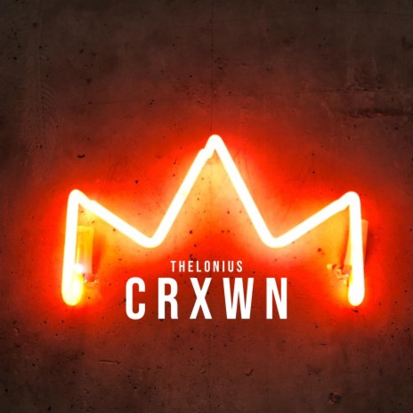 CRXWN | Boomplay Music