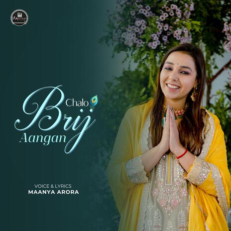 Chalo brij angan | Boomplay Music