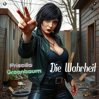 Priscilla Greenbaum (Die Wahrheit)