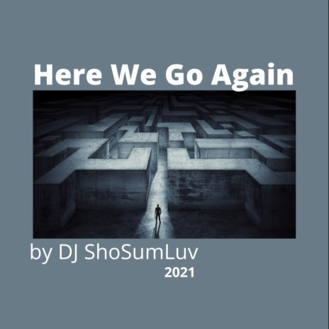 Here We Go Again | Boomplay Music