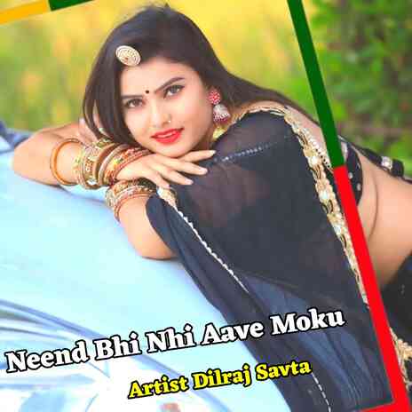 Neend Bhi Nhi Aave Moku | Boomplay Music