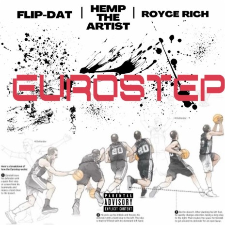 EUROSTEP (lay up) ft. Flipdat & Royce rich