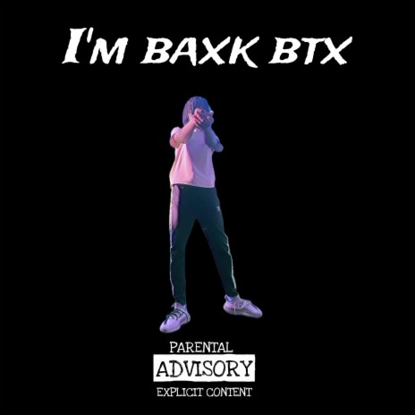 Im baxk btx | Boomplay Music