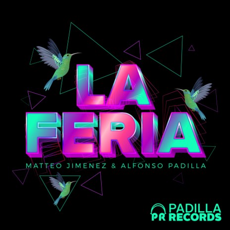 La Feria (Original Mix) ft. Matteo Jimenez | Boomplay Music
