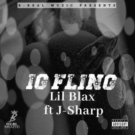 IG Fling ft. J-Sharp | Boomplay Music