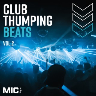Club Thumping Beats Vol. 2