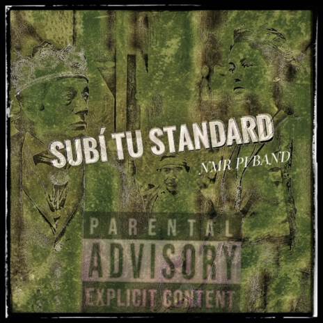 Subí tu standard | Boomplay Music