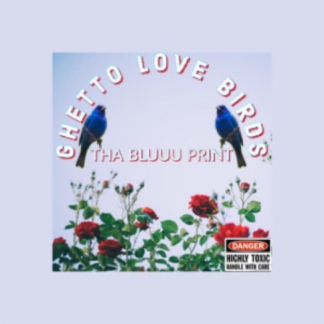Ghetto Love Birds