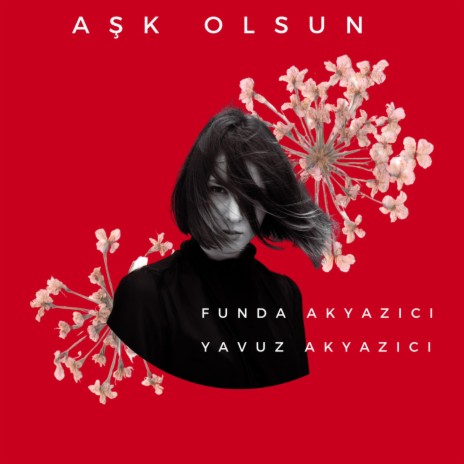 Aşk Olsun ft. Yavuz Akyazıcı | Boomplay Music