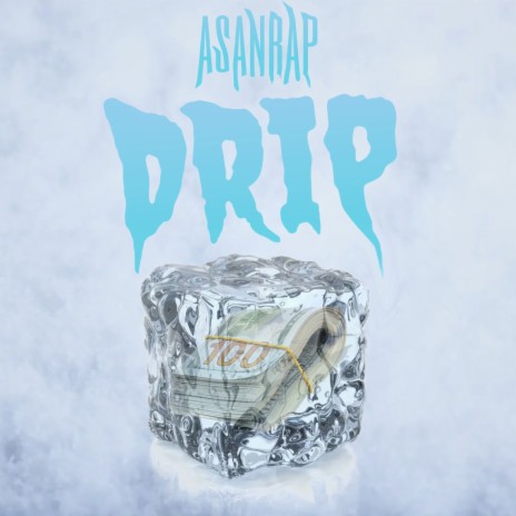 Drip ft. А$ЯН | Boomplay Music